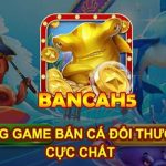 Bắn cá H5