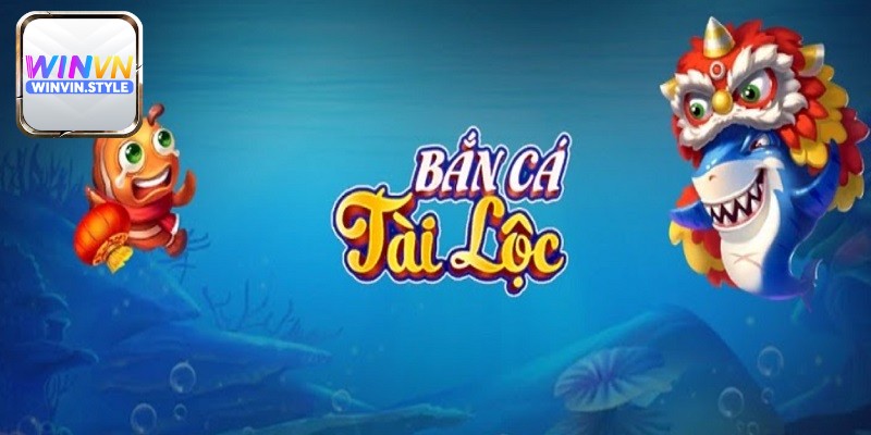 Bắn cá tài lộc